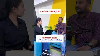 What are the types of Data Guard in Oracle? | Oracle DBA Question & Answer | Learnomate Technologies