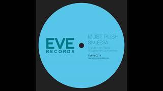 Must Rush - Sinuessa (Sasha Van Laur Remix)