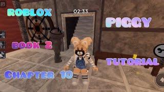 Как пройти 10 главу в игре пигги • Роблокс пигги • Book 2 • Chapter 10 • Roblox piggy • Lina_mix