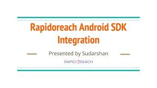 Rapidoreach Android SDK Integration walkthrough