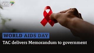 2024 World AIDS Day | TAC delivers Memorandum to government