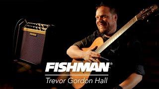 Fishman Music With Trevor Gordon Hall