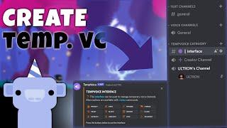 How to Create Custom Temp. Voice Channels on Discord for FREE!