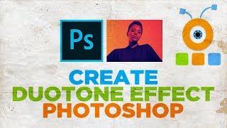 How to Create Duotone Effect in Photoshop