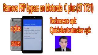 Xt1721 unlock frp bypass, moto c plus remove google account 2022