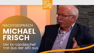 Nachtgespräch: Michael Frisch | Der frühere Landeschef der AfD hat die Partei verlassen - warum?