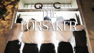 The Forsaker.