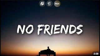 Cadmium - No Friends (Lyrics) ft. Rosendale