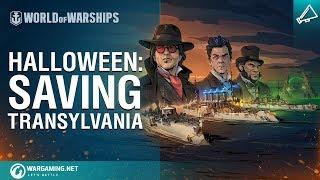 World of Warships - Halloween Event Part I: Save Transylvania!