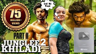 Junglee Khiladi 2 Full Hindi Dubbed Movie  | Arya, Catherine Tresa | Telugu Hindi Dubbed Movies