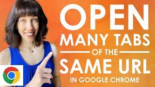 How to Open Multiple Tabs of the Same URL in Google Chrome with a Bookmarklet