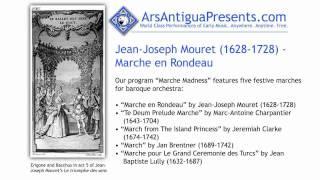 Jean-Joseph Mouret (1628-1728) - Marche en Rondeau