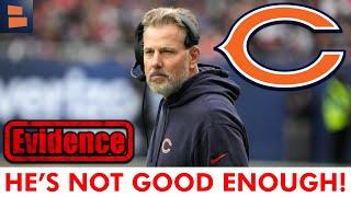 Matt Eberflus Isn’t Good Enough As The Bears Head Coach - Here’s The EVIDENCE To Prove It