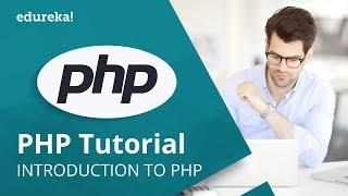 PHP Programming Tutorial For Beginners | PHP Tutorial For Web Development | PHP Training | Edureka