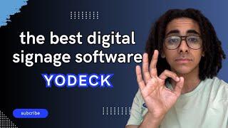 Is Yodeck the best digital signage software in 2024 ?