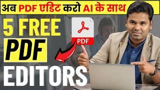  Top 5 Free PDF Editors You Need to Try in 2024!