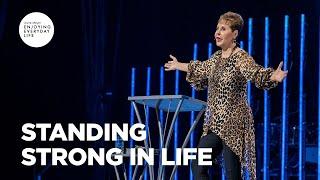 Standing Strong in Life | Joyce Meyer | Enjoying Everyday Life Teaching