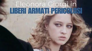 Eleonora Giorgi in "Liberi armati pericolosi" | Thriller | HD | Film completo in Italiano