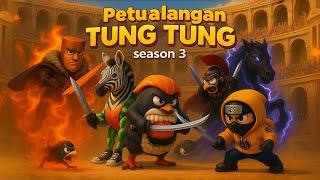 SEASON 3 | Petualangan Tung Tung Melawan para Petarung Colosseum.