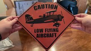 Caution Low Flying AirCraft Metal Sign Unboxing