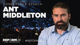 Ant Middleton Full Speech | Reform UK 2024 National Conference