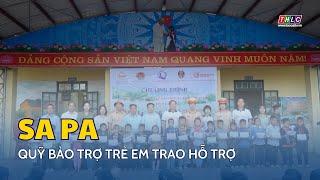 Quỹ Bảo trợ trẻ em trao hỗ trợ cho trẻ em Sa Pa | THLC