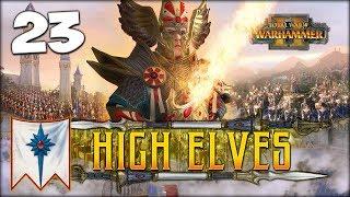 TOWER UNDER SIEGE! Total War: Warhammer 2 - High Elves Campaign - Tyrion #23