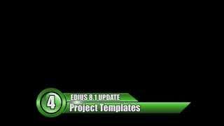 EDIUS 8 1 - Part 4: Project Templates