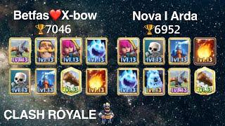 Betfas️X-bow vs Nova l Arda［Clash Royale］