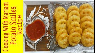 Potato smiles recipe | Crispy Potato smiles by Mariam | Cooking With Mariam