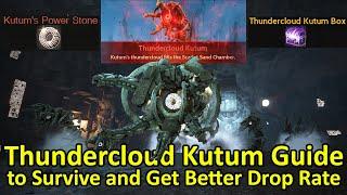 Thundercloud Kutum Guide to Survive and Get Better Drop Rate