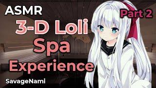 Actual ASMR Loli Spa Ear Attention [Part 2]: Personal Attention,Whispering, Ear Massage,Ear Cleaning