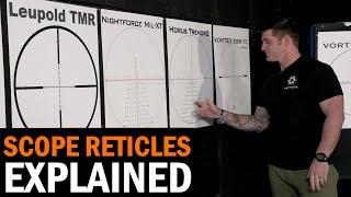 Scope Reticles Explained with Former USCG Precision Marksmanship Instructor Billy Leahy