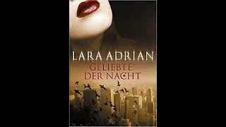 Romanze Hörbuch - Geliebte der Nacht  von Lara Adrian