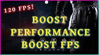 Dead By Daylight - A How To Guide - BOOST FPS and Increase Performance 2021 Fast & Easy