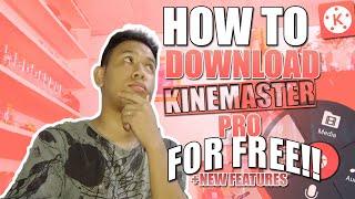 How to Download Kinemaster Pro For Free 2020 (No Watermark, Latest Version)