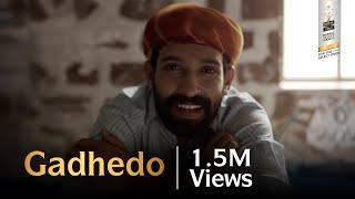 Gadhedo | Vikrant Massey | Royal Stag Barrel Select Large Short Films