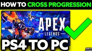 How To Cross Progression Apex Legends PS4 to PC (2024) - Step by Step