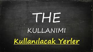 02 İngilizce Dersler, The Kullanımı. Öğretmen : Melinda Andonyan.