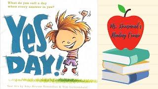  Yes Day! by Amy Krouse Rosenthal | Kids Book Read Alouds