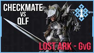 Lost Ark GvG 16vs16 | Checkmate vs QLF