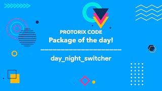 DarkMode in Flutter - Packages of the day - Protorix Code