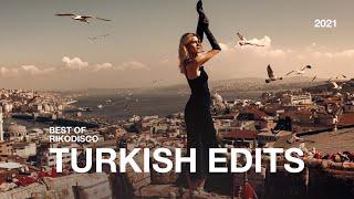 Best of RIKODISCO - Turkish Edits 2021