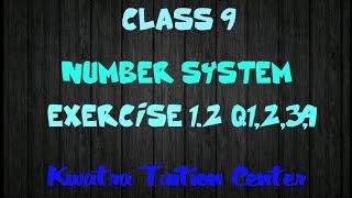 #1,2,3,4 Ex 1.2 Chapter-1 Number systems Complete Exercise|| Class 9