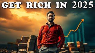  How to Get Rich in 2025 – 12 Steps to Financial Freedom! #GetRich2025 #makemoney