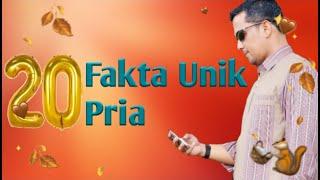 20 Fakta Unik Pria