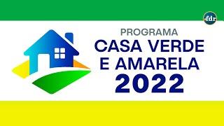 Casa Verde e Amarela 2022: Como Funciona, Inscrição e Simulação Caixa