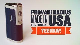 Provari Radius 40W Review (Before Updates)