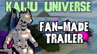 Kaiju Universe Trailer (Fan-Made)