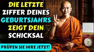 Die Bedeutung der letzten Ziffer deines Geburtsjahres wird dich überraschen | Buddhismus Weisheiten